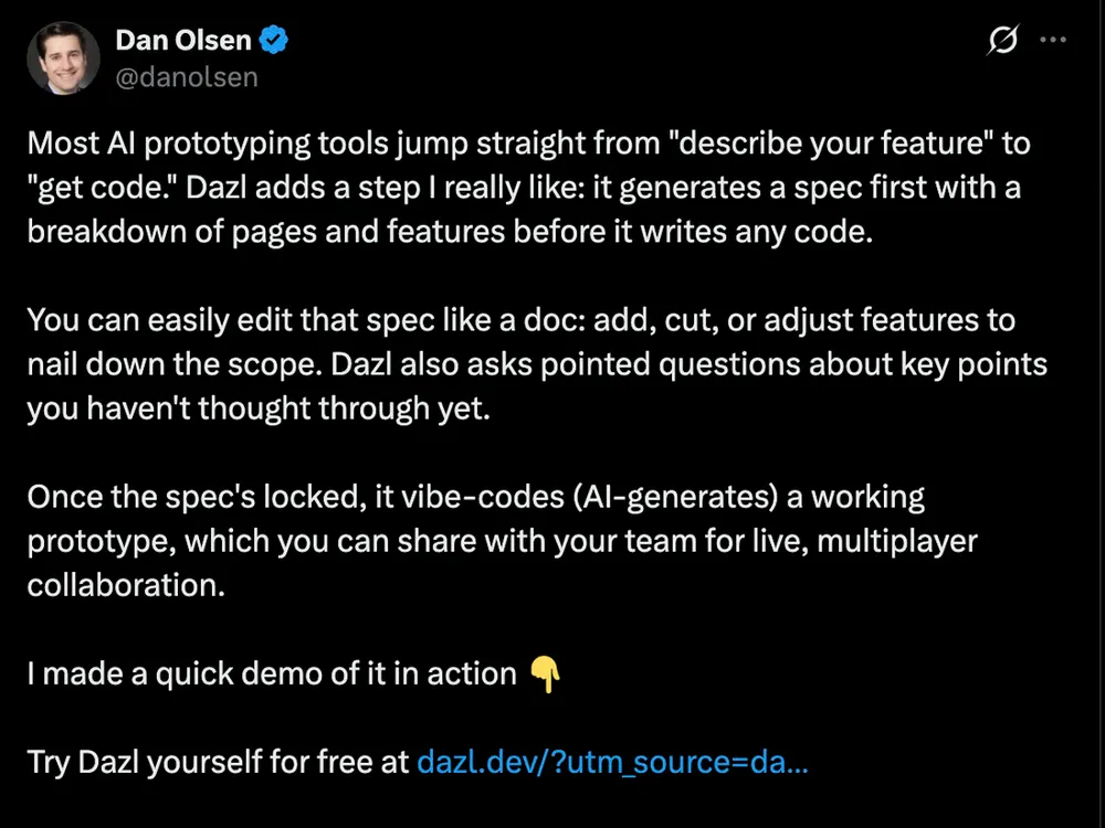 Dan Olsen’s X post about spec-driven AI prototyping with Dazl, with a tracked dazl.dev link